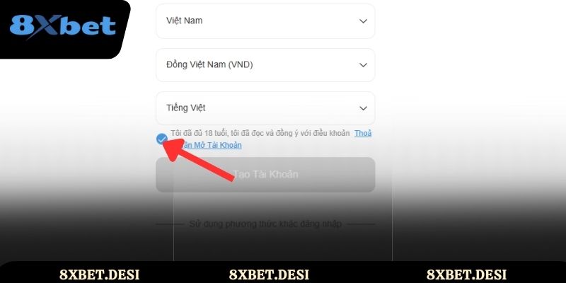 Xác nhận trên 18 tuổi là hoàn tất đăng ký 8XBET