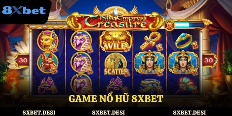 Giao diện Nổ Hũ 8XBET rực rỡ, hấp dẫn