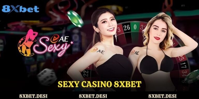 Sexy Casino 8XBET